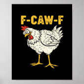 Poster F-Caw-F Chicken Classic Retro Cool (Devant)