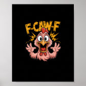 Poster F Caw F Chicken Funny FCawF Rooster F-Caw-F Chicke (Devant)