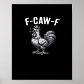 Poster F-Caw-F Chicken Retro Graphic (Devant)