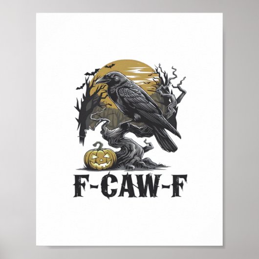 Poster F-Caw-F Classic Minimal Design (Devant)