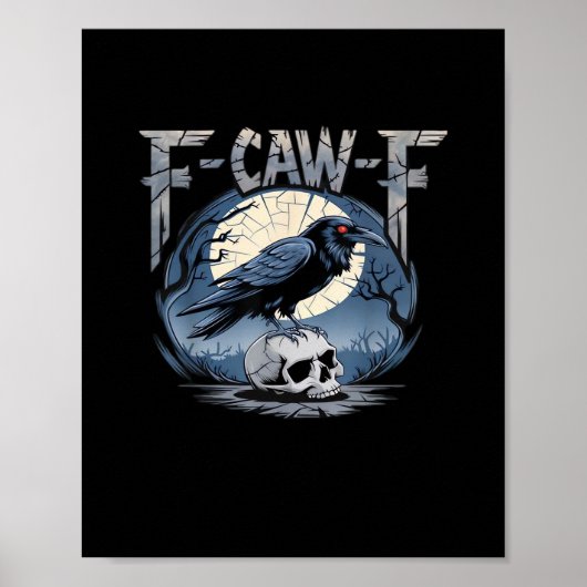 Poster F-Caw-F Corbeau Classique au Clair de Lune (Devant)