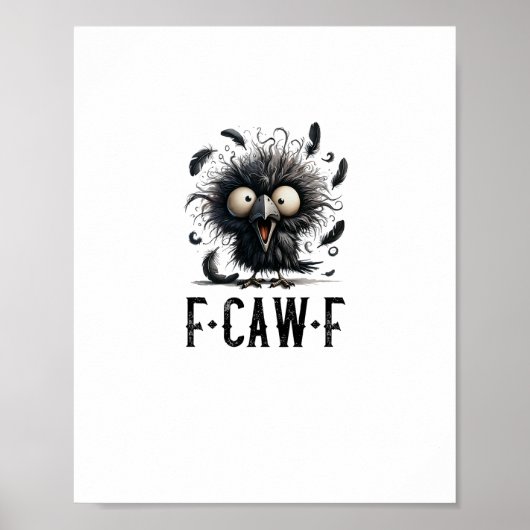 Poster F-Caw-F Crow Bird Funny Crow F-Caw-F Tri-Blend (Devant)
