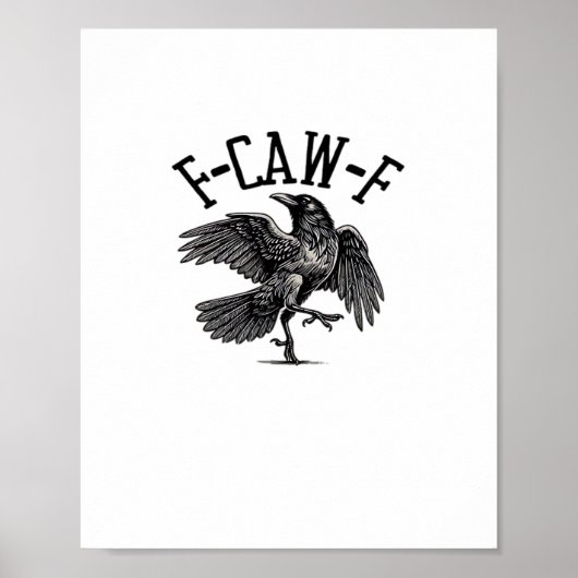 Poster F Caw F Crow Créatif Décontracté (Devant)