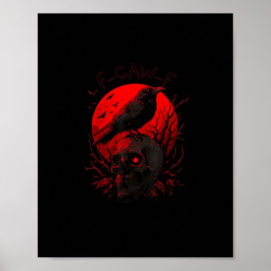 Poster F-Caw-F Crow Funny Bird Red Moon Gothic (Devant)