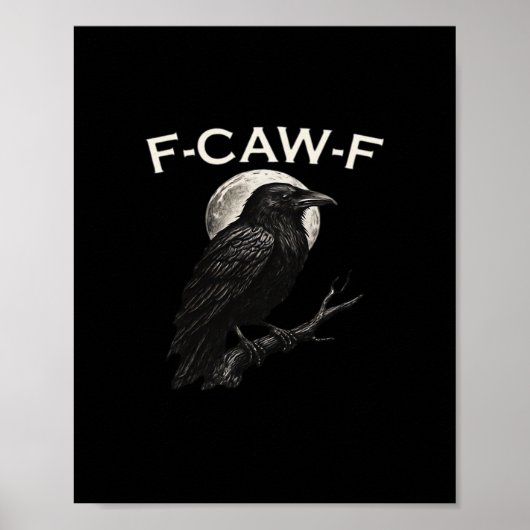 Poster F-Caw-F Crow Funny Crow F-Caw-F Gear Minimal Clean (Devant)