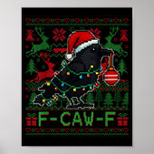 Poster F-caw-f Funny Black Bird Humor Christmas Ugly Swea (Devant)