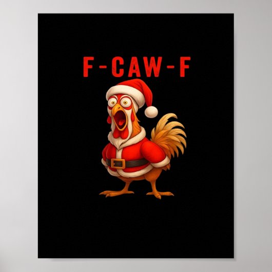 Poster F-Caw-F Funny Chicken Christmas Essential (Devant)
