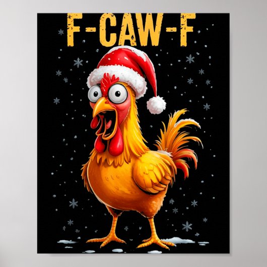 Poster F-caw-f Funny Chicken Humor Meme Christmas Men Wom (Devant)