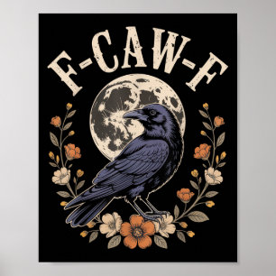 Poster F-caw-f Funny Crows Nuit Amoureux des oiseaux Hall