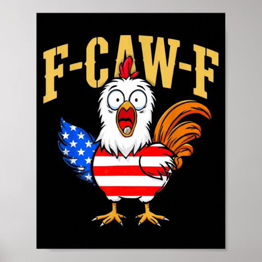 Poster F-caw-f Humour de poulet drôle Citation de drapeau (Devant)