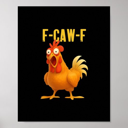Poster F Caw F Mème de poulet drôle Style moderne tendanc (Devant)