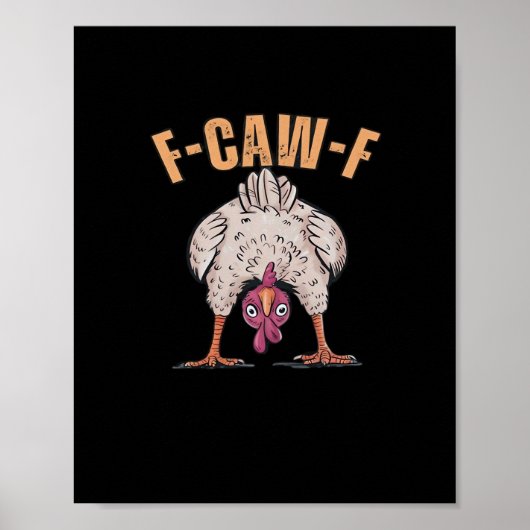 Poster F Caw F Poulet Drôle Classique Style Rétro Cool (Devant)