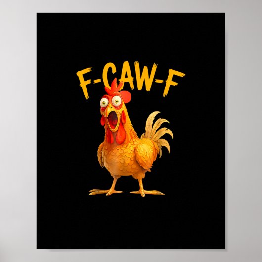 Poster F-Caw-F Pun Funny Chicken Rooster Cawing Grunge (Devant)