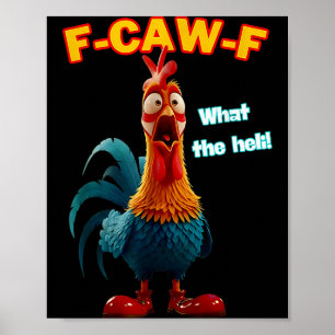 Poster F-caw-f Quel humour de poulet drôle d'hélicoptère