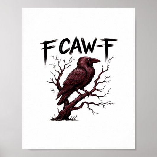 Poster F-Caw-F Raven Classique (Devant)