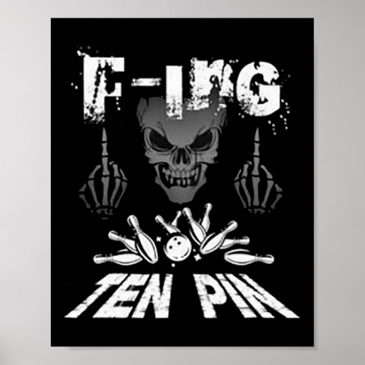 Poster F-ing Ten Pin Team Bowling (Devant)