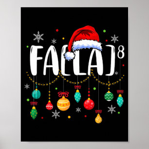 Poster Fa (la) 8 Noël drôle Santa Fa La Prof de Maths