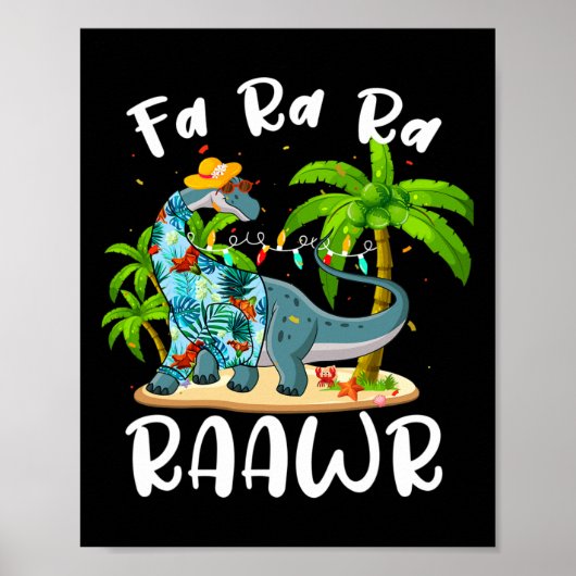Poster Fa Ra Ra Rawr Long Cou Dinosaure Été Noël (Devant)