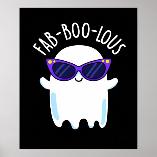 Poster Fab-Boo-Lous Funny Ghost Pun Dark BG (Devant)