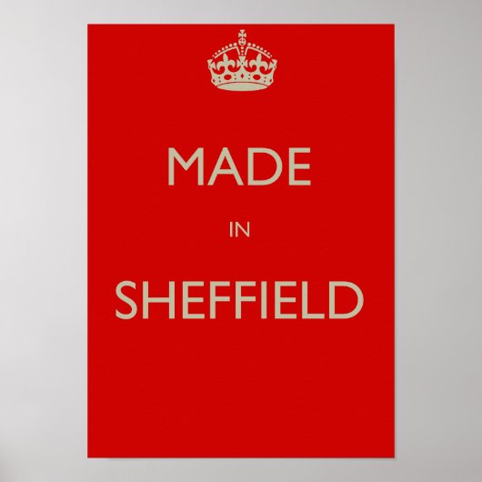 Poster Fabriqué à Sheffield (Devant)