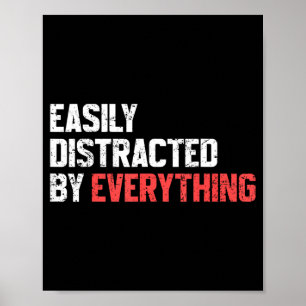 Poster Facilement distrait1