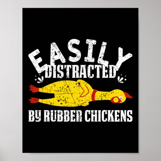 Poster Facilement Distrait Par Des Poulets En Caoutchouc  (Devant)