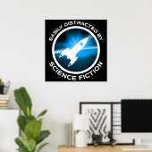 Poster Facilement Distrait Par La Science-Fiction (Bureau à domicile)