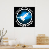 Poster Facilement Distrait Par La Science-Fiction (Cuisine)