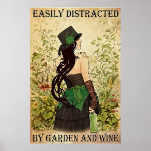 Poster Facilement distrait par le jardin et le vin