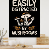 Poster Facilement Distrait Par Les Champignons (Cuisine)