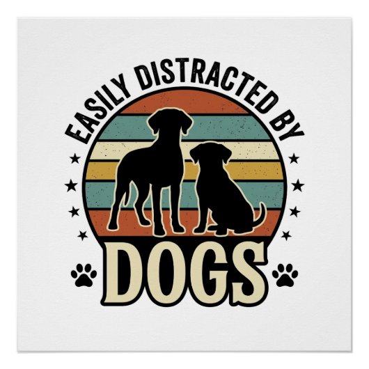 Poster Facilement distrait par les chiens Design silhouet (Devant)