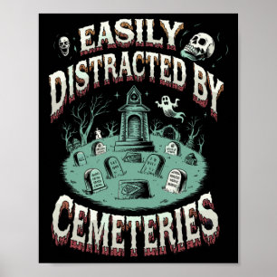 Poster Facilement Distrait Par Les Cimetières Cimetière F
