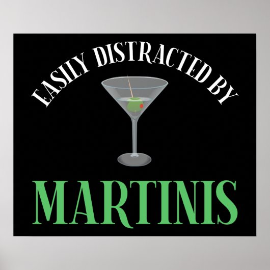 Poster Facilement Distrait Par Les Martinis (Devant)