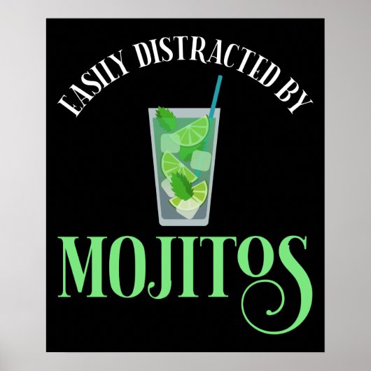 Poster Facilement Distrait Par Les Mojitos (Devant)