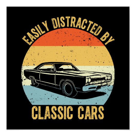 Poster Facilement Distrait Par Les Voitures Classiques (Devant)