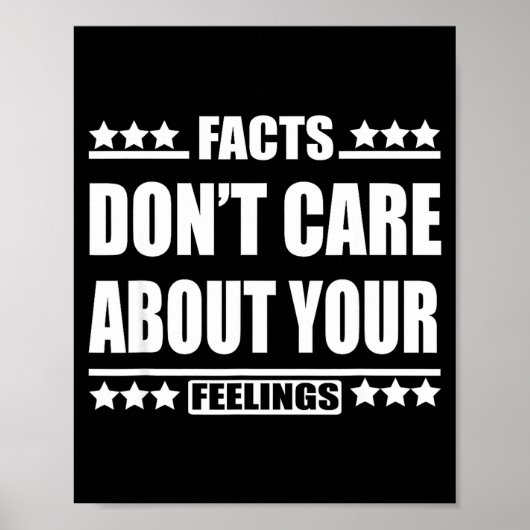 Poster Facts Don't Care About Your Feelings  (Devant)