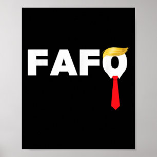 Poster Fafo F Around Découvrez Trump Coupable Af Drôle An