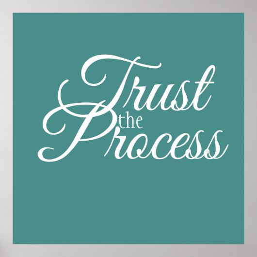 Poster Faire confiance à l'affiche Processus (Devant)