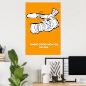 Poster Faire de bons films ou mourir (Bureau à domicile)