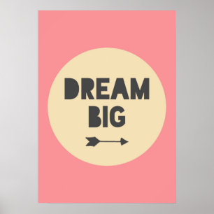 Poster Faire de grands rêves