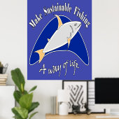 Poster Faire de la pêche durable un mode de vie (Bureau à domicile)
