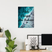 Poster Faire des changements, pas des expressions - Poste (Bureau à domicile)