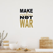 Poster faire des gâteaux pas la guerre (Cuisine)