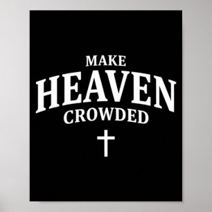 Poster Faire le ciel bondé - Église de la foi chrétienne