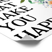 Poster Faire les choses qui vous rendent heureux Motivati (Coin)