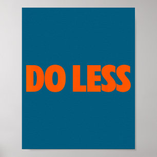 Poster Faire moins