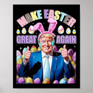 Poster Faire Pâques Grande à nouveau Drôle de Lapin Trump