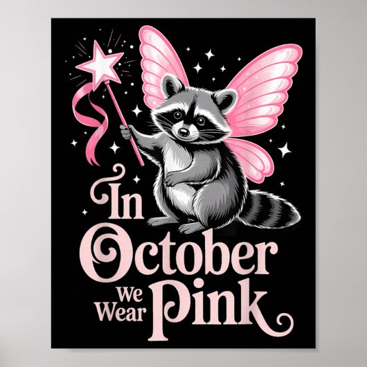 Poster Fairy Raccoon En Octobre Nous Portons Pink Breast (Devant)