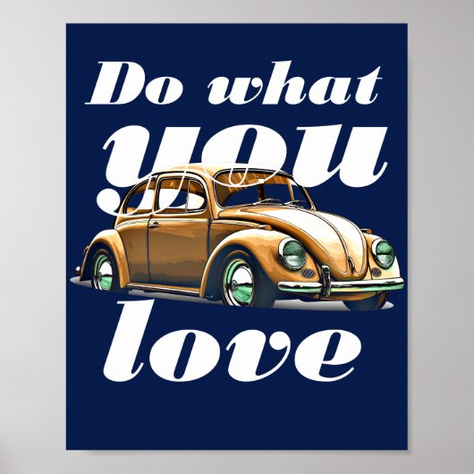 Poster Fais ce que tu aimes – Citation motivationnelle in (Devant)