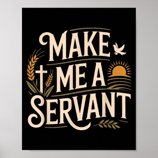 Poster Fais de moi un serviteur Culte chrétien basé sur l (Devant)
